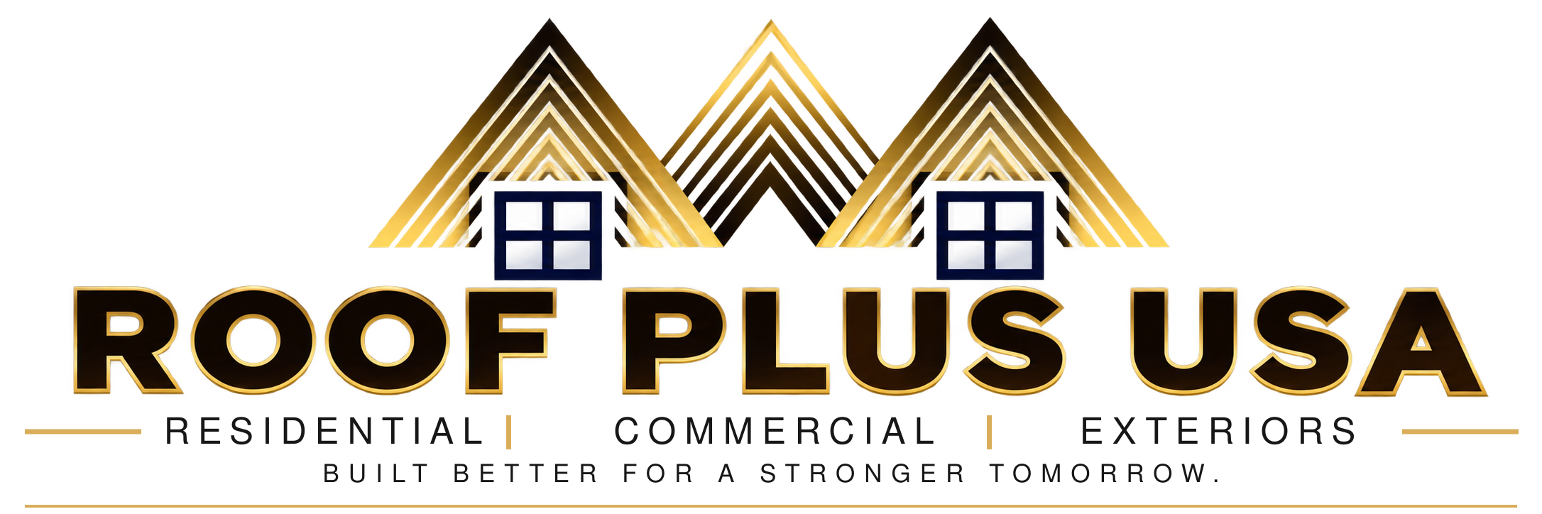 Roof Plus USA — Residential, Commercial, Exteriors. Built Better for a Stronger Tomorrow.